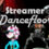Streamer Dancefloor