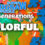 Super Jigsaw Puzzle: Generations - Colorful