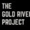 The Gold River Project