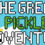 The Great Pickle Adventure