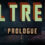 Ultreïa: Prologue