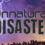 Unnatural Disaster