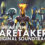 We Are The Caretakers Soundtrack