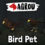 Agrou - Bird Pet