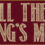 All the King's Men